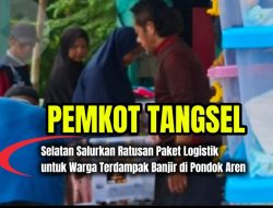 Pemkot Tangerang Selatan Salurkan Ratusan Paket Logistik untuk Warga Terdampak Banjir di Pondok Aren