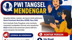 PWI Kota Tangsel Buka Posko Pengaduan SPMB 2026, Siap Kawal Transparansi dan Cegah Dugaan Kecurangan